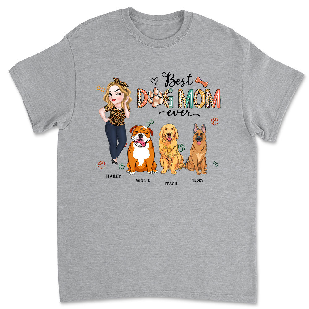 Best Dog Mom Ever And Ever Version 2 - Personalized Custom Unisex Heavy Cotton T-Shirt with Copyrighted Artwork