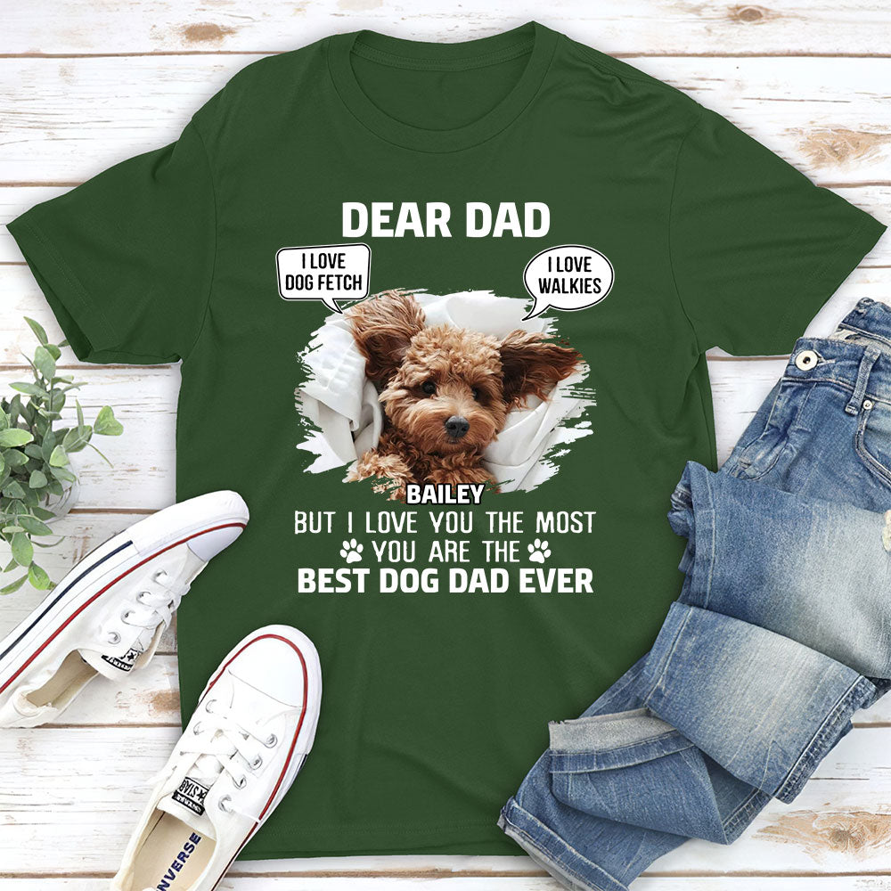 We Love You Most Dad - Personalized Custom Unisex Cotton Blend T-shirt for Pet Lovers