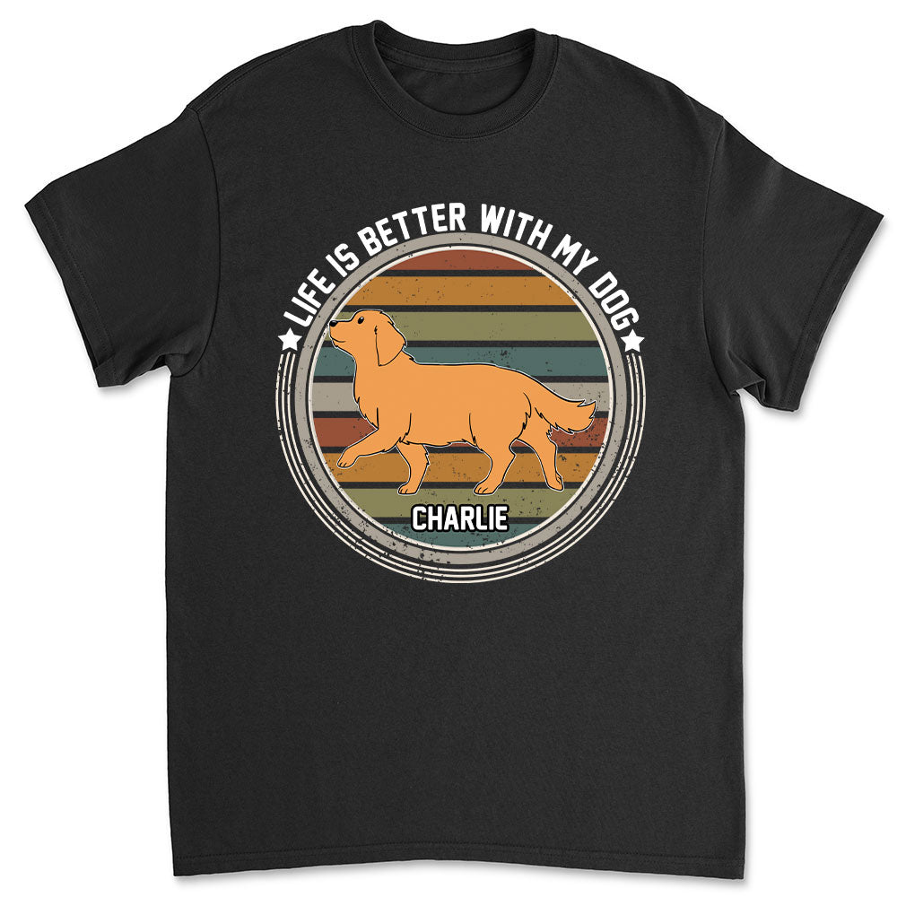Better One With My Dog - Personalized Custom Unisex 5.3 oz T-shirt for Pet Lovers