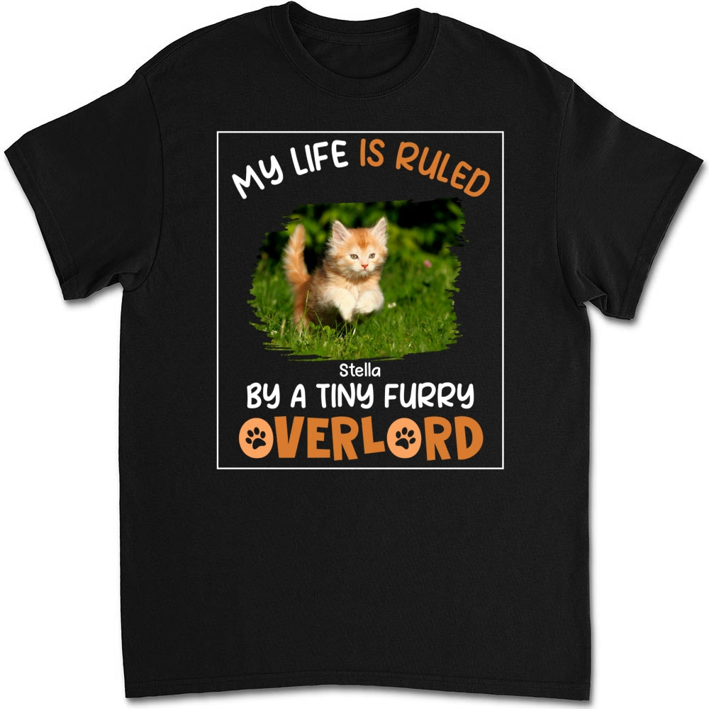 Unique Personalized Custom Unisex T-shirt with 'Ruled By Tiny Furry Overlords' Photo - Ideal for Pet Lovers