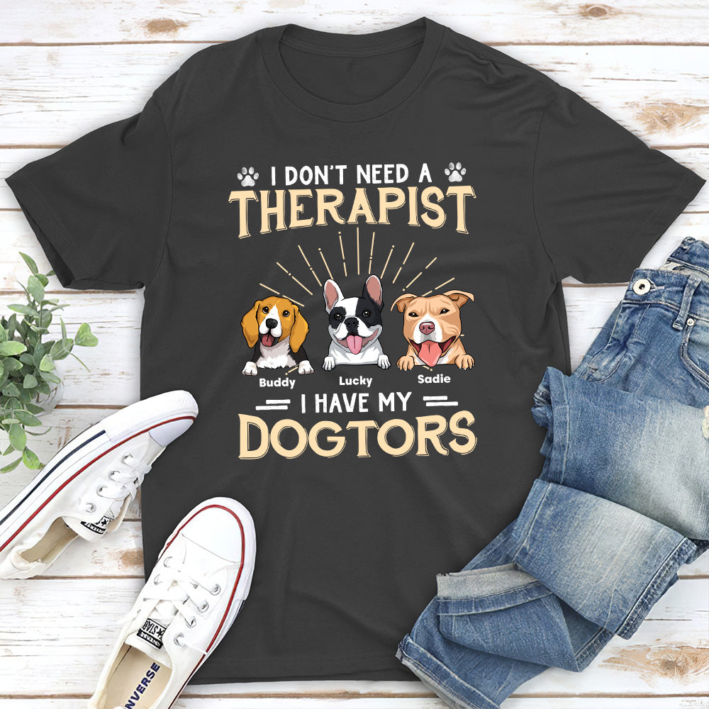 I Have My Dogtor - Personalized Custom Unisex 5.3 oz T-shirt for Pet Lovers