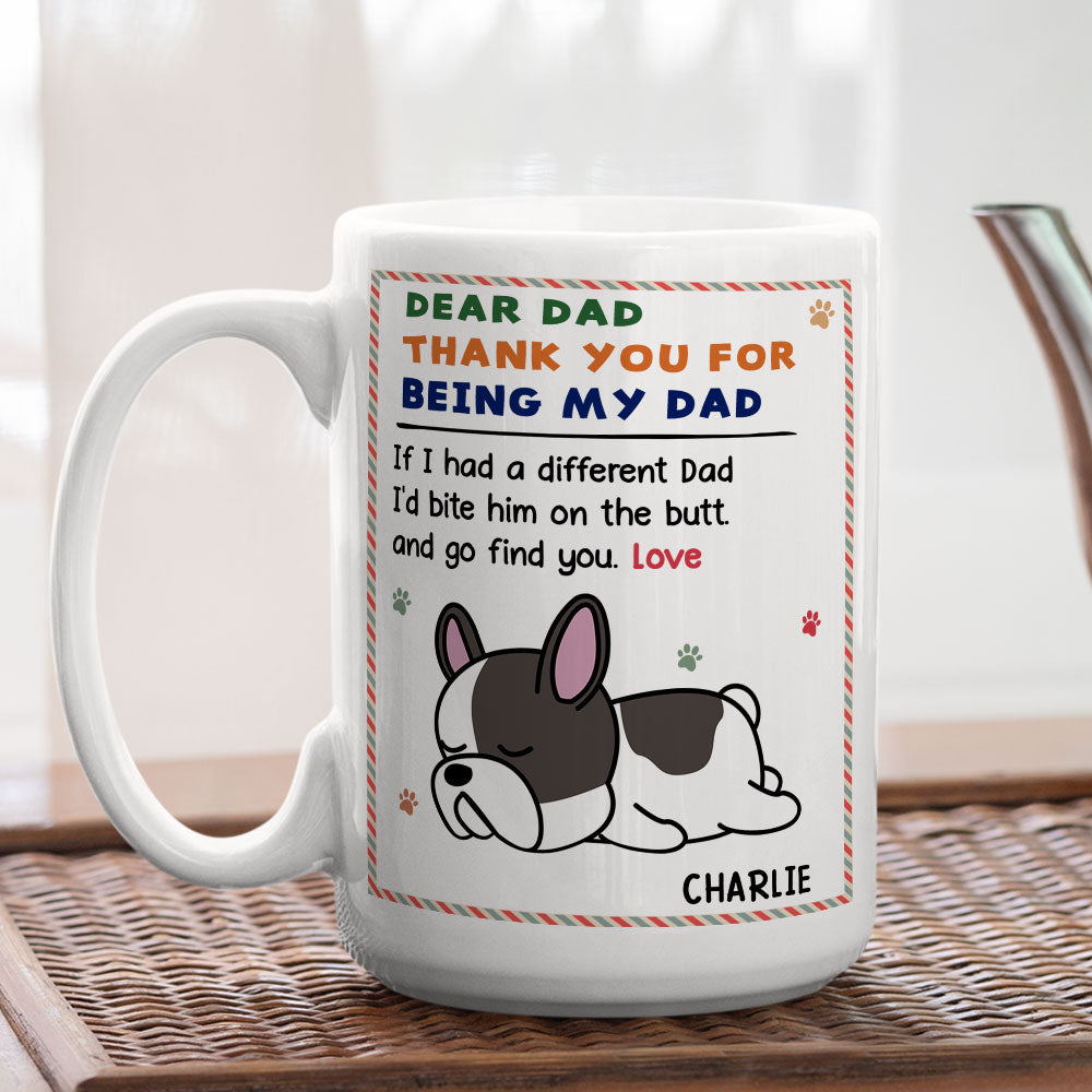 Personalized Custom 'I Just Want My Dog Mom Dad' Coffee Mug - 11oz & 15oz Options