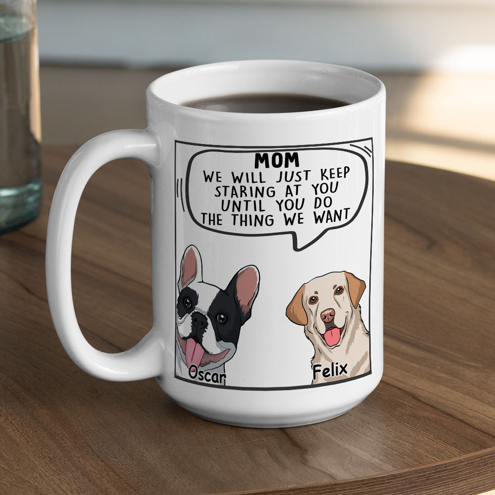 Customizable Personalized 'Dogs Will Just' Coffee Mug for Pet Lovers