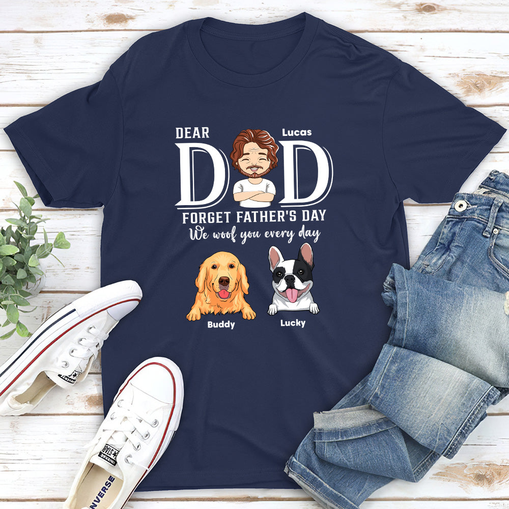 Forget Father Day - Personalized Custom Premium Men's 4.2 oz T-shirt for Pet Lovers