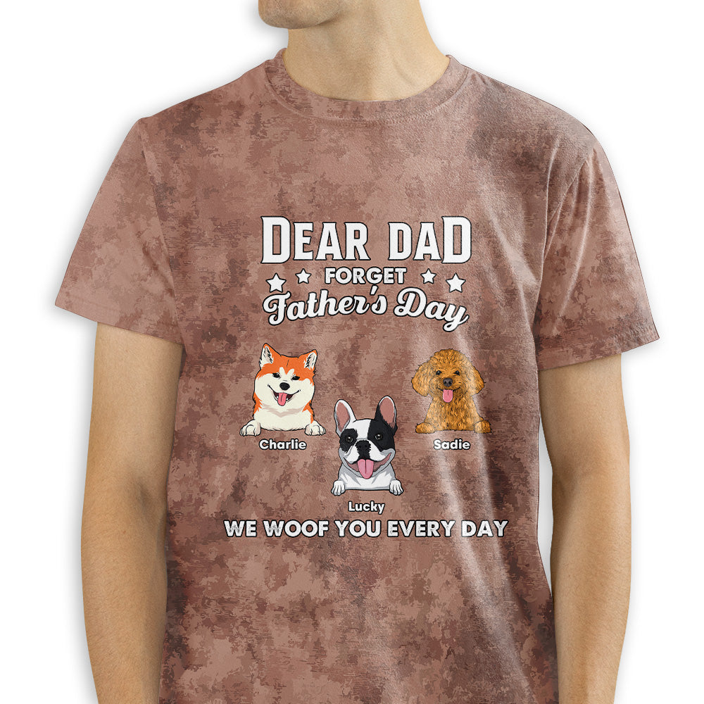 Forget Father's Day - Personalized Custom All-over-print Polyester-Spandex T-shirt for Comfort and Style
