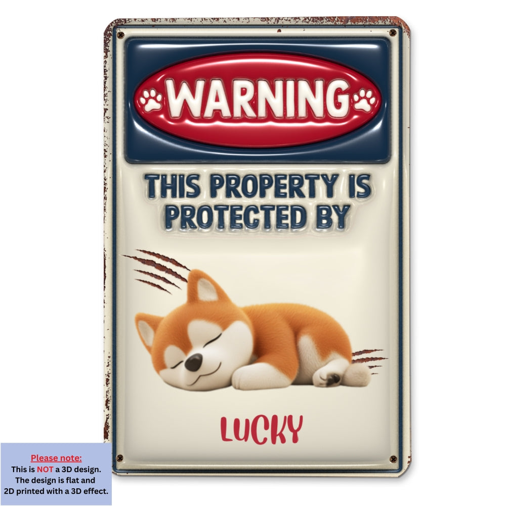 Personalized Custom 3D Inflated Effect Metal Sign - Property Is Protected By My Dog