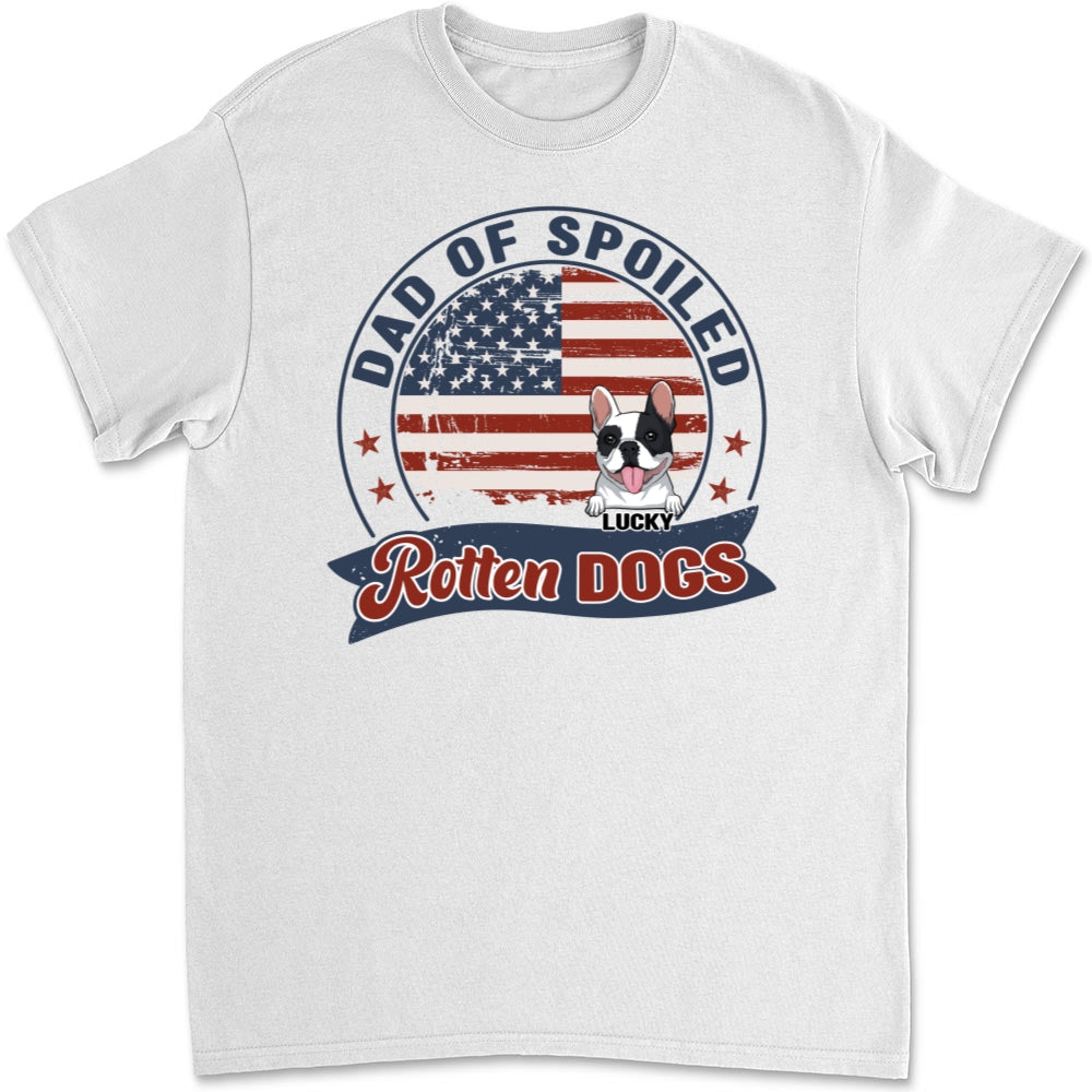Mom Dad Of Spoiled Rotten Dogs - Customizable Personalized Unisex 5.3 oz T-shirt