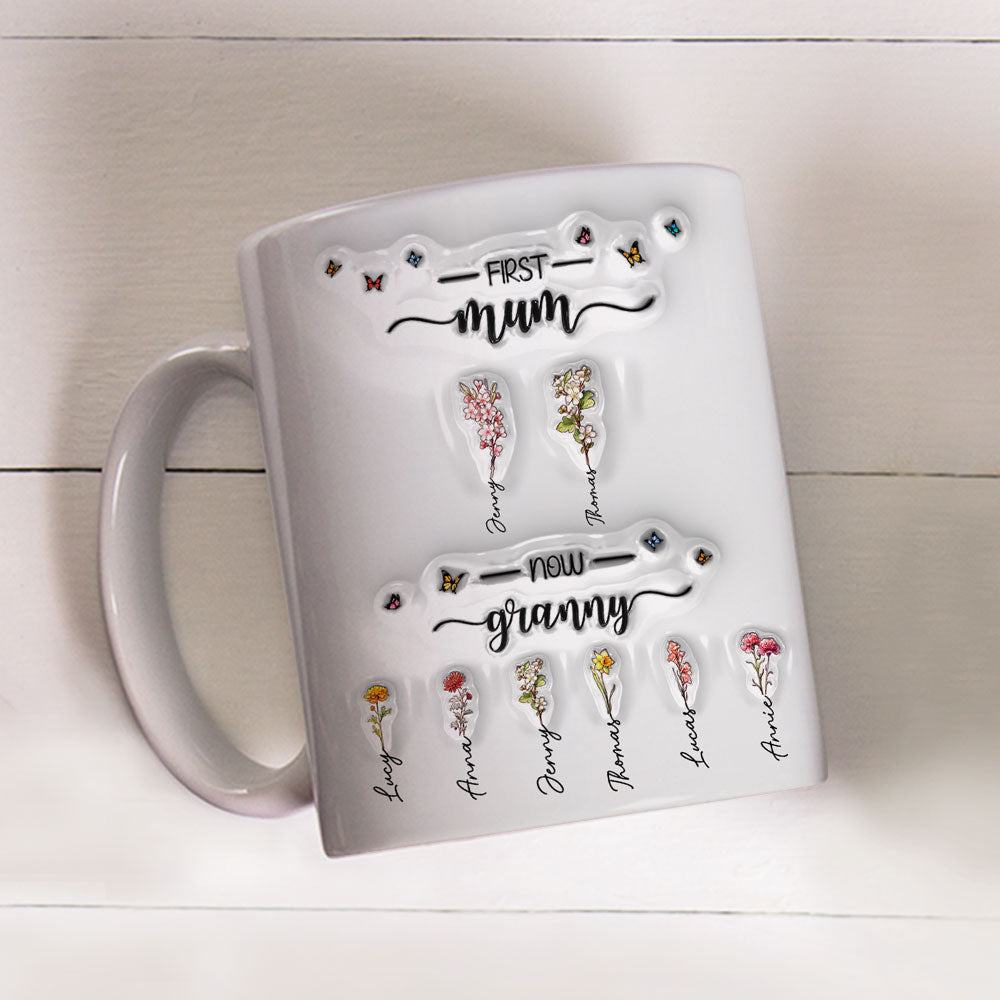 First Mom Now Grandma - Exclusive Personalized Custom 3D Inflated Effect Ceramic Mug (11oz & 15oz)