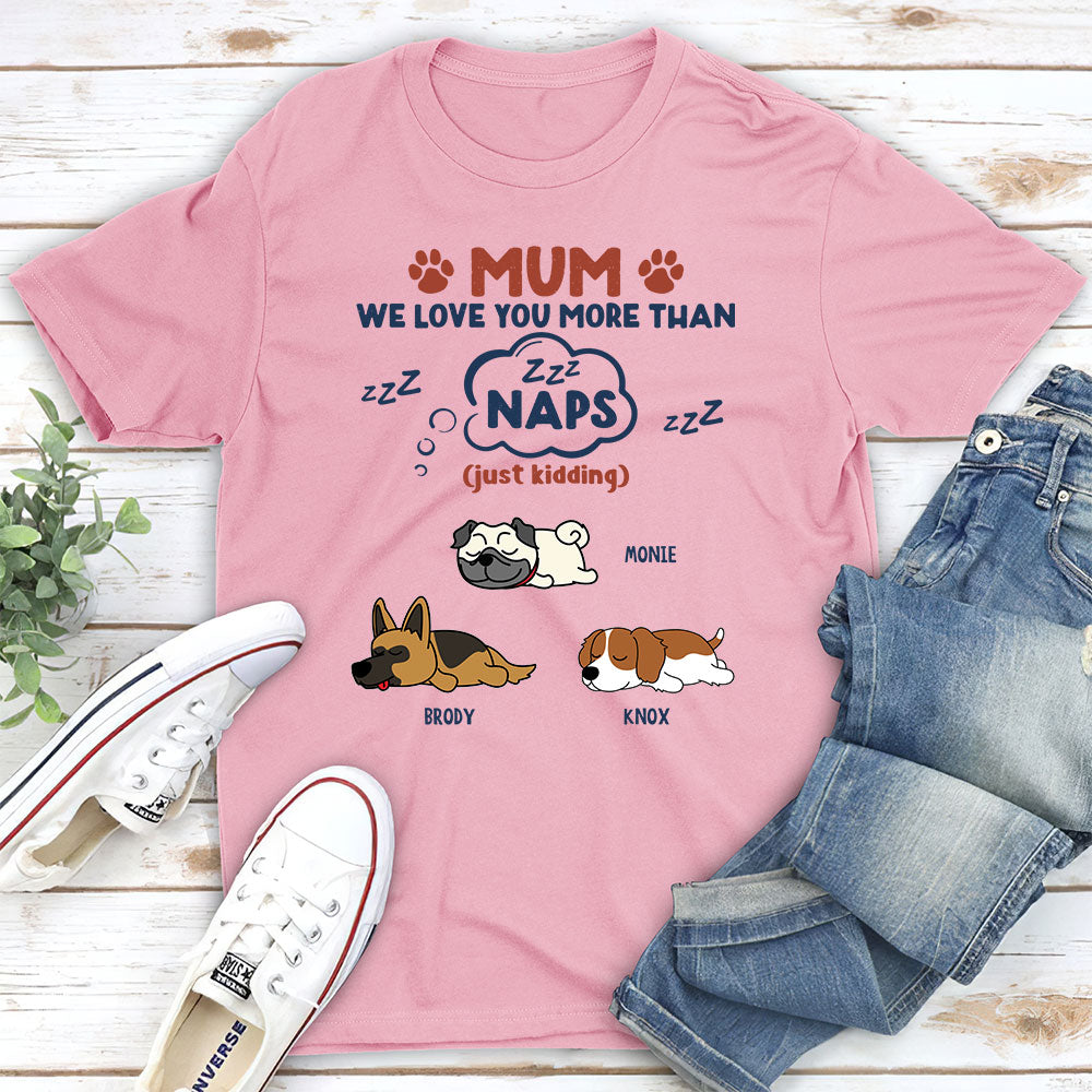 I Love You More - Personalized Custom Unisex T-shirt for Pet Lovers