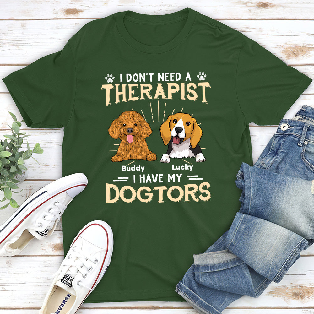 I Have My Dogtor - Personalized Custom Unisex 5.3 oz T-shirt for Pet Lovers