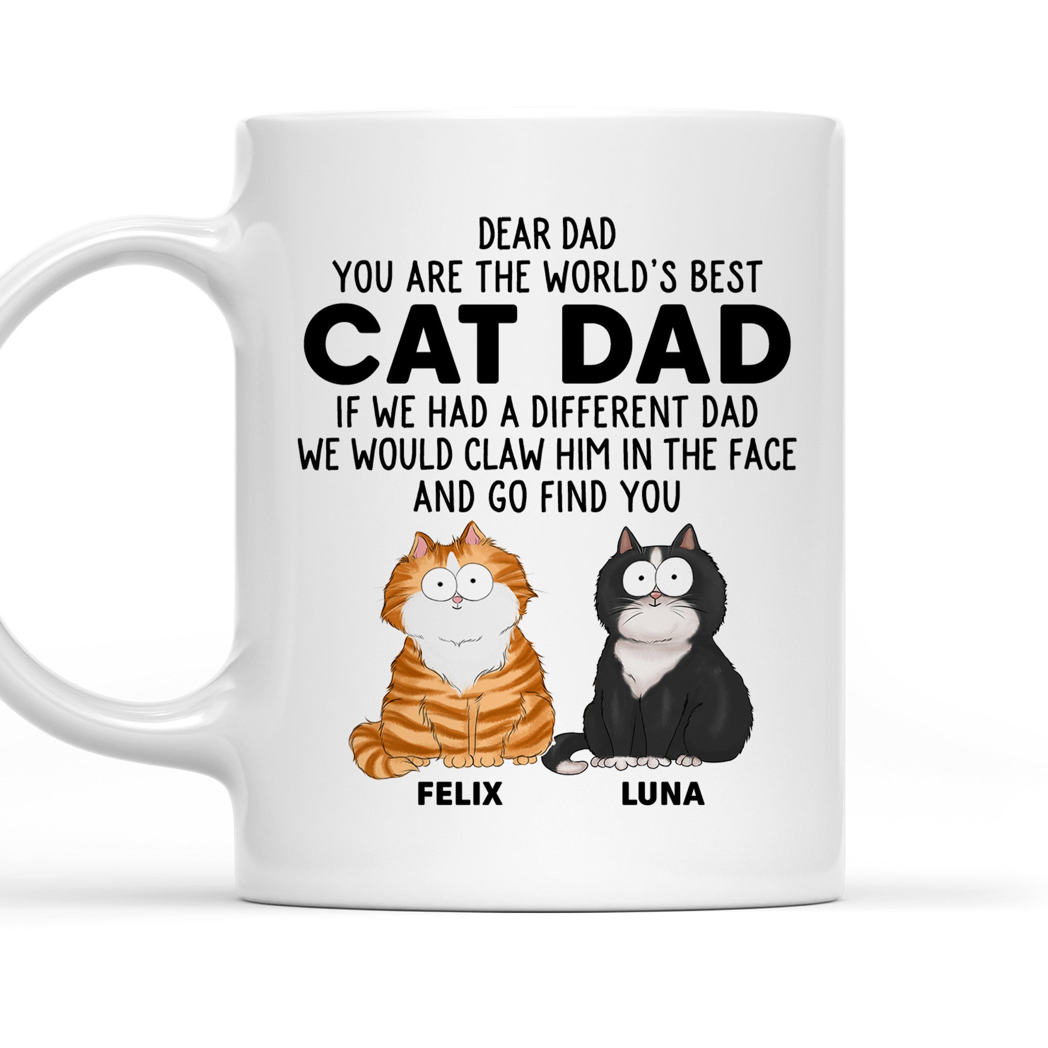 We Would Claw - Exquisite Personalized Custom Coffee Mug for Pet Lovers