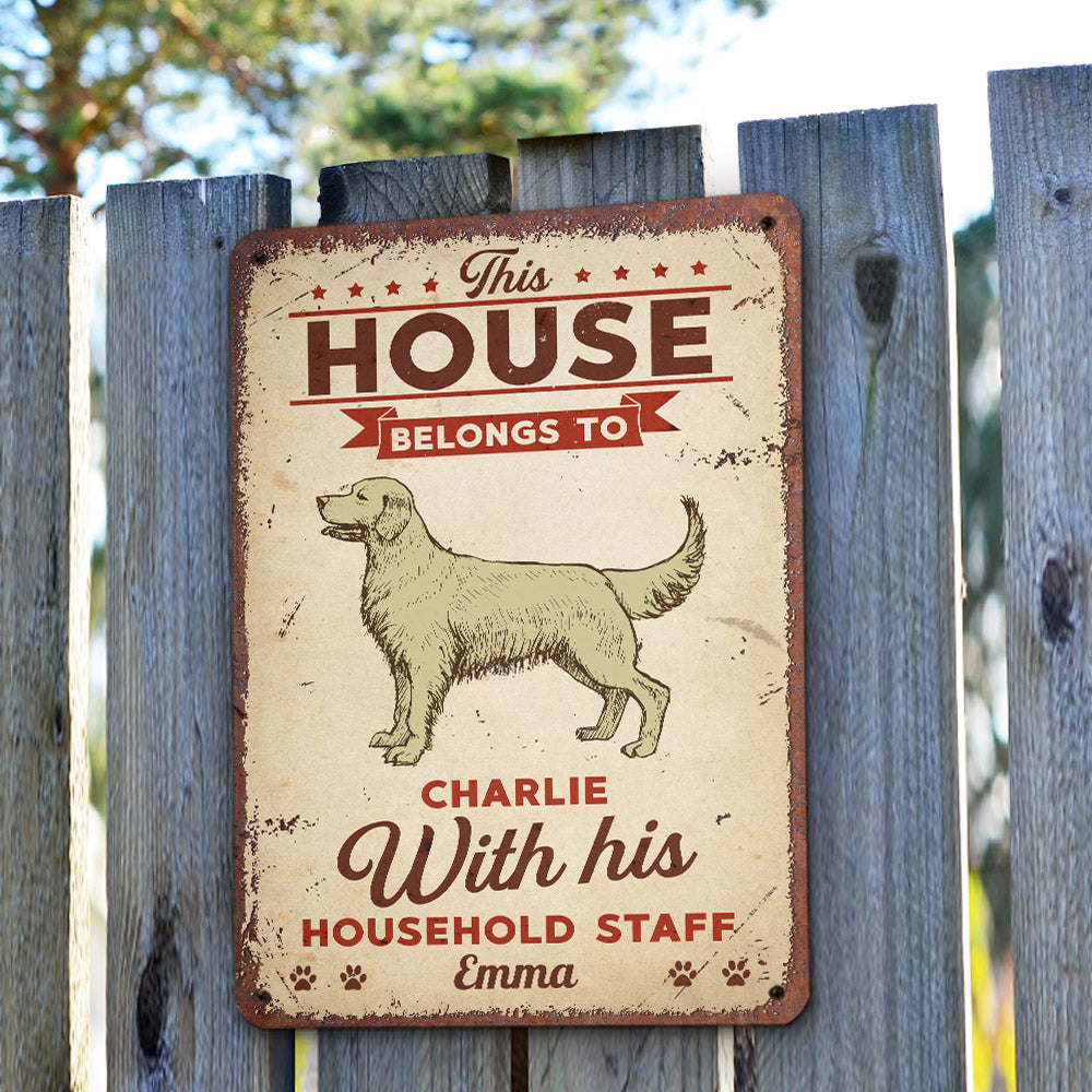 This House Belongs To - Customizable Personalized Metal Sign for Dog Lovers