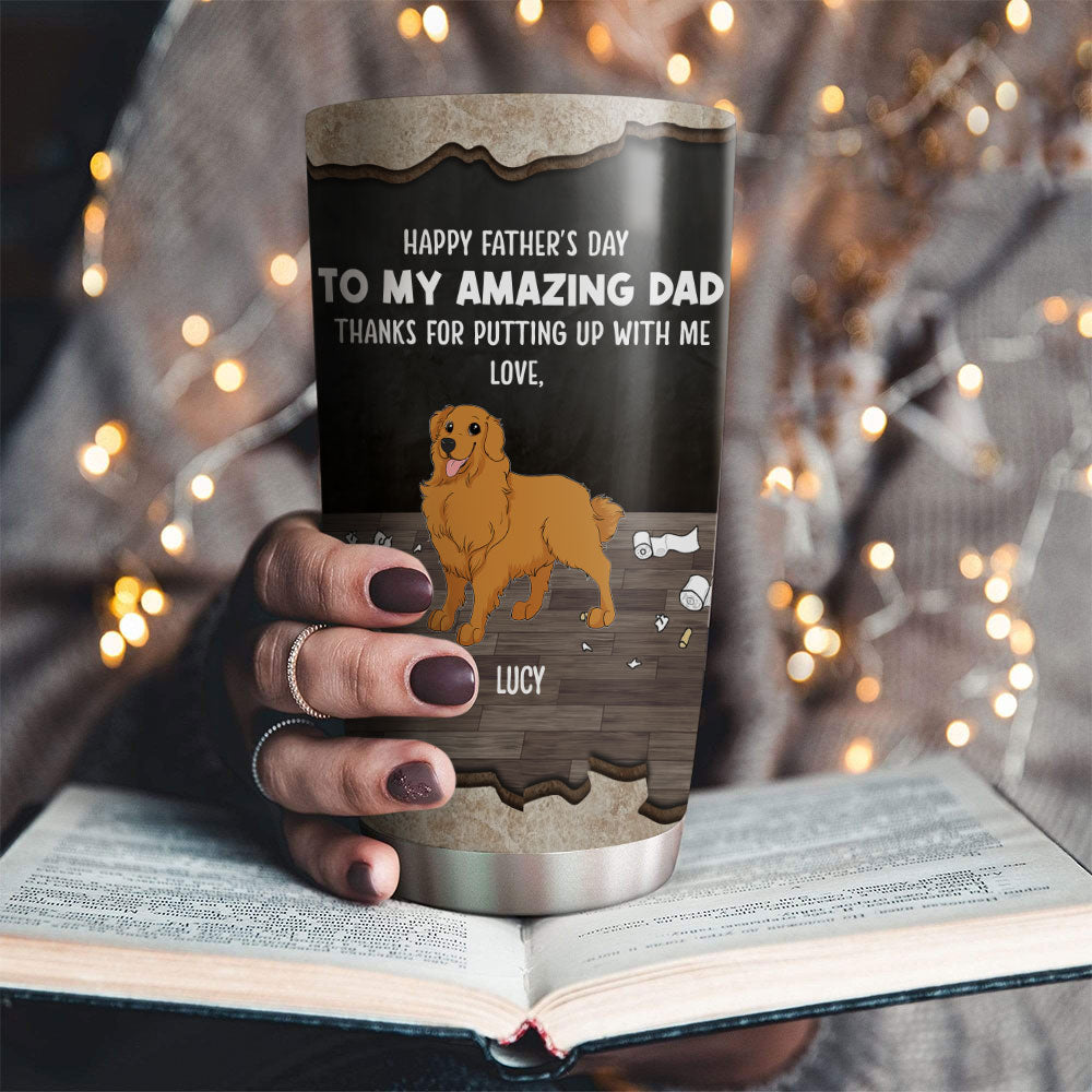 Customizable Personalized Dog Thanks For Dad Tumbler - 20oz High - Quality Stainless Steel