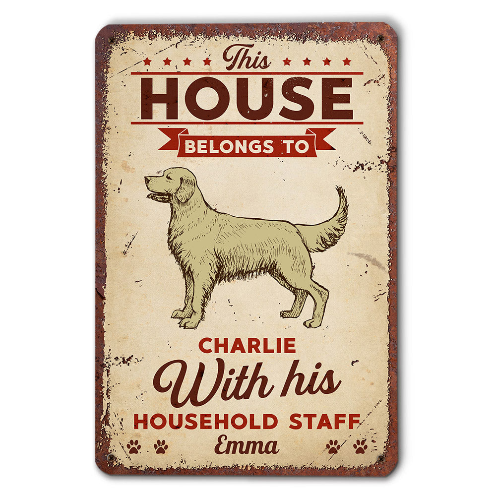 This House Belongs To - Customizable Personalized Metal Sign for Dog Lovers