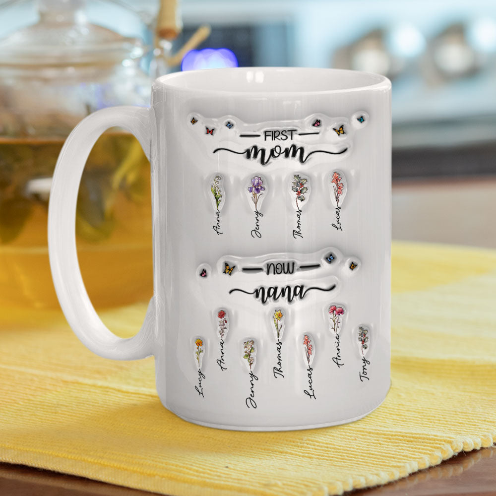 First Mom Now Grandma - Exclusive Personalized Custom 3D Inflated Effect Ceramic Mug (11oz & 15oz)
