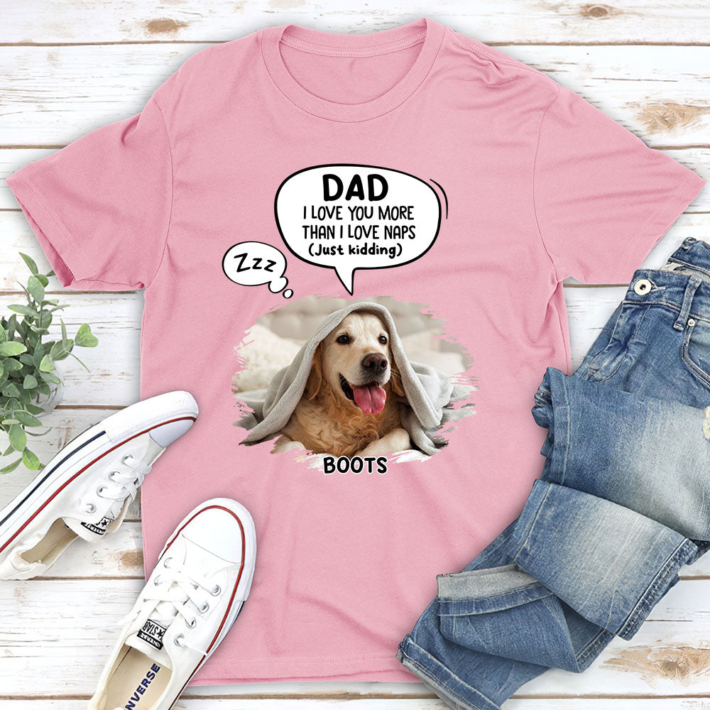Just Kidding Dad - Personalized Custom Unisex 5.3 oz T-shirt for Pet Lovers
