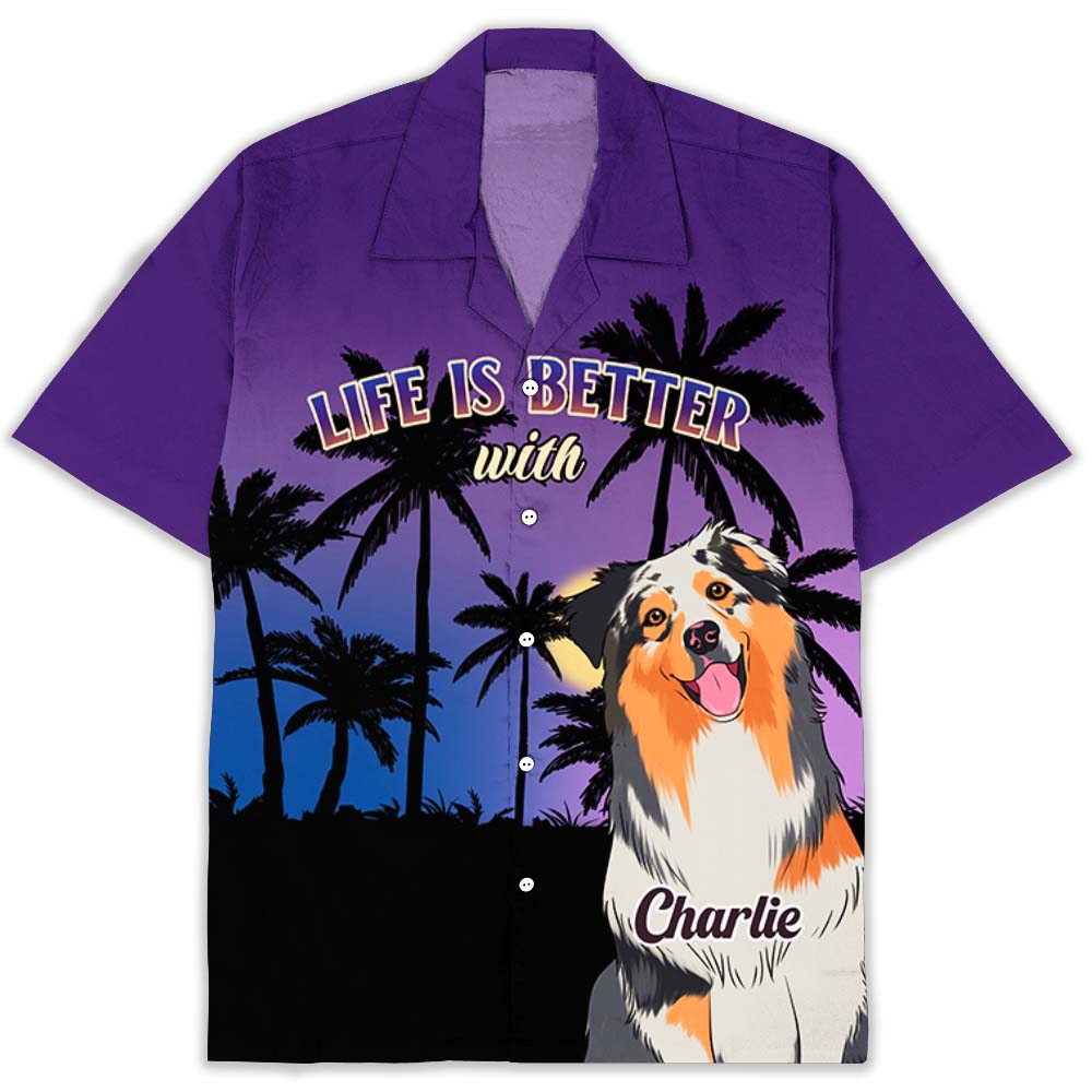 Better With Dog - Exclusive Personalized Custom Hawaiian Shirt for Pet Lovers