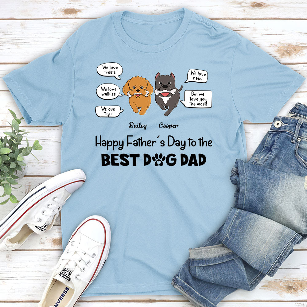 But We Love You The Most - Personalized Custom Unisex 5.3 oz T-shirt for Pet Lovers