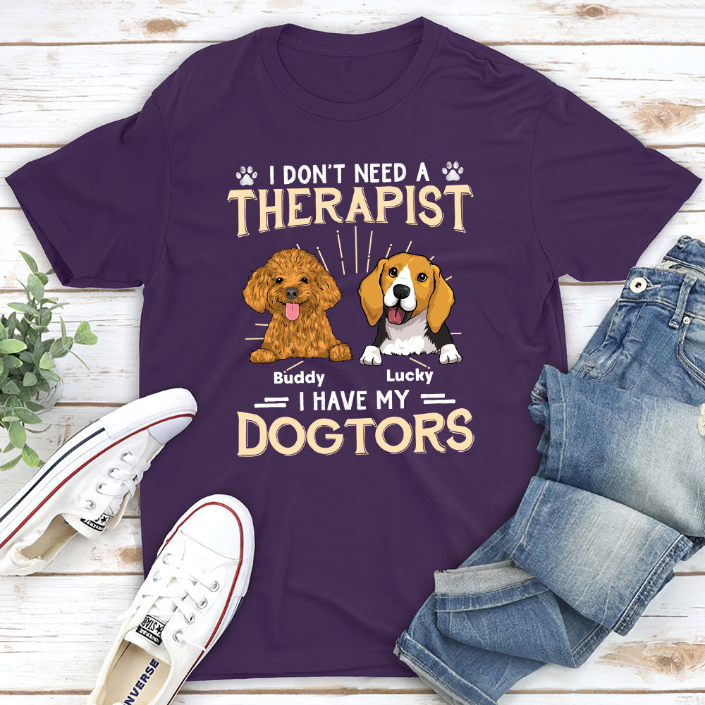 I Have My Dogtor - Personalized Custom Unisex 5.3 oz T-shirt for Pet Lovers