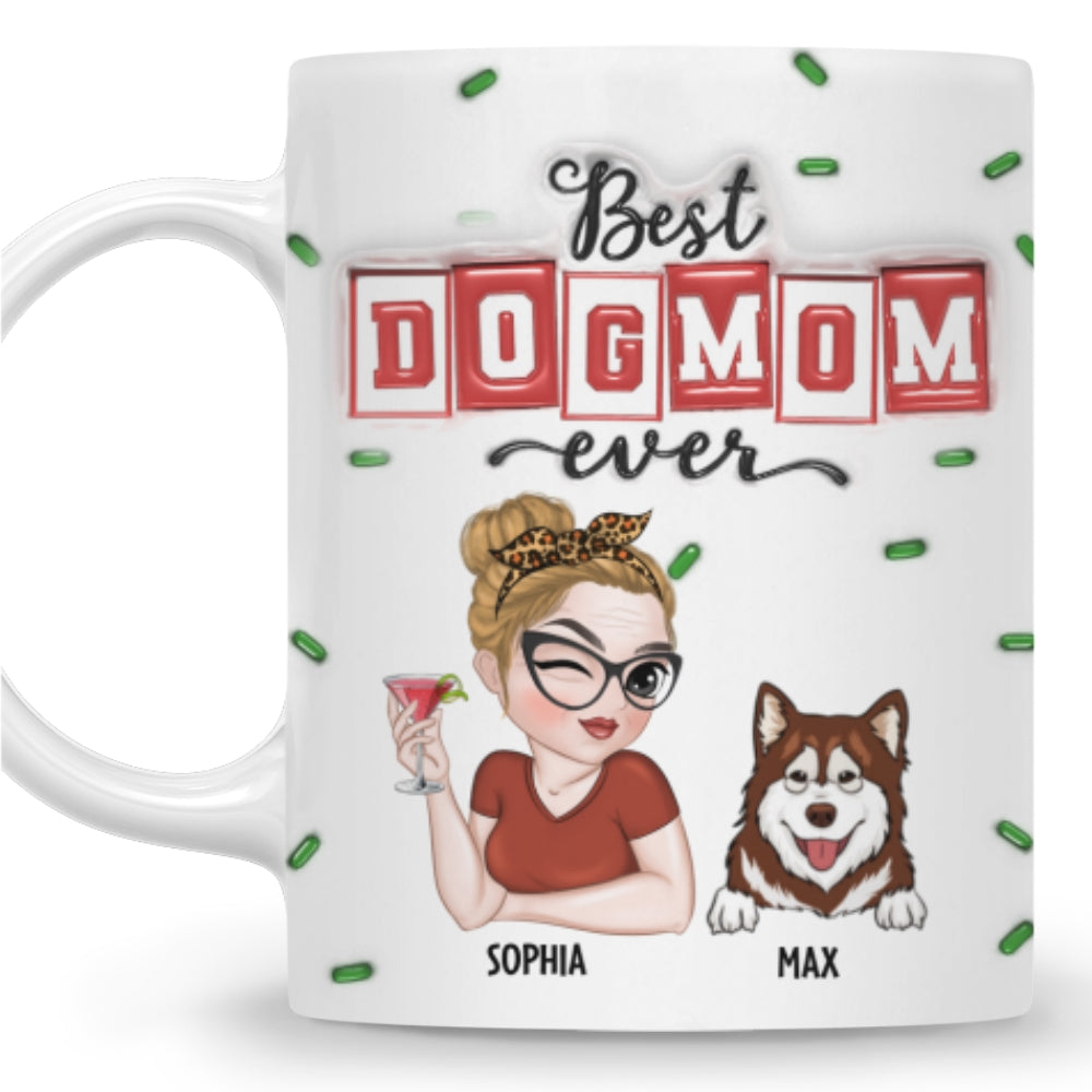 Best Ever Personalized Custom 3D Inflated Effect Ceramic Mug for Dog Moms