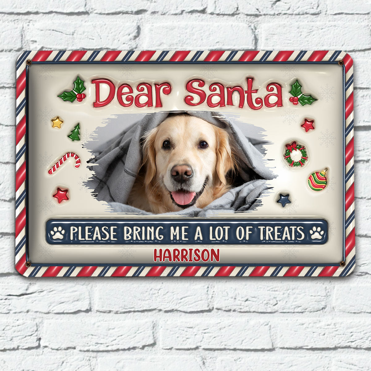 Personalized Custom 3D Inflated Effect Metal Sign - 'Please Bring Me A Lot Of Treats' Photo for Stunning Home Decor