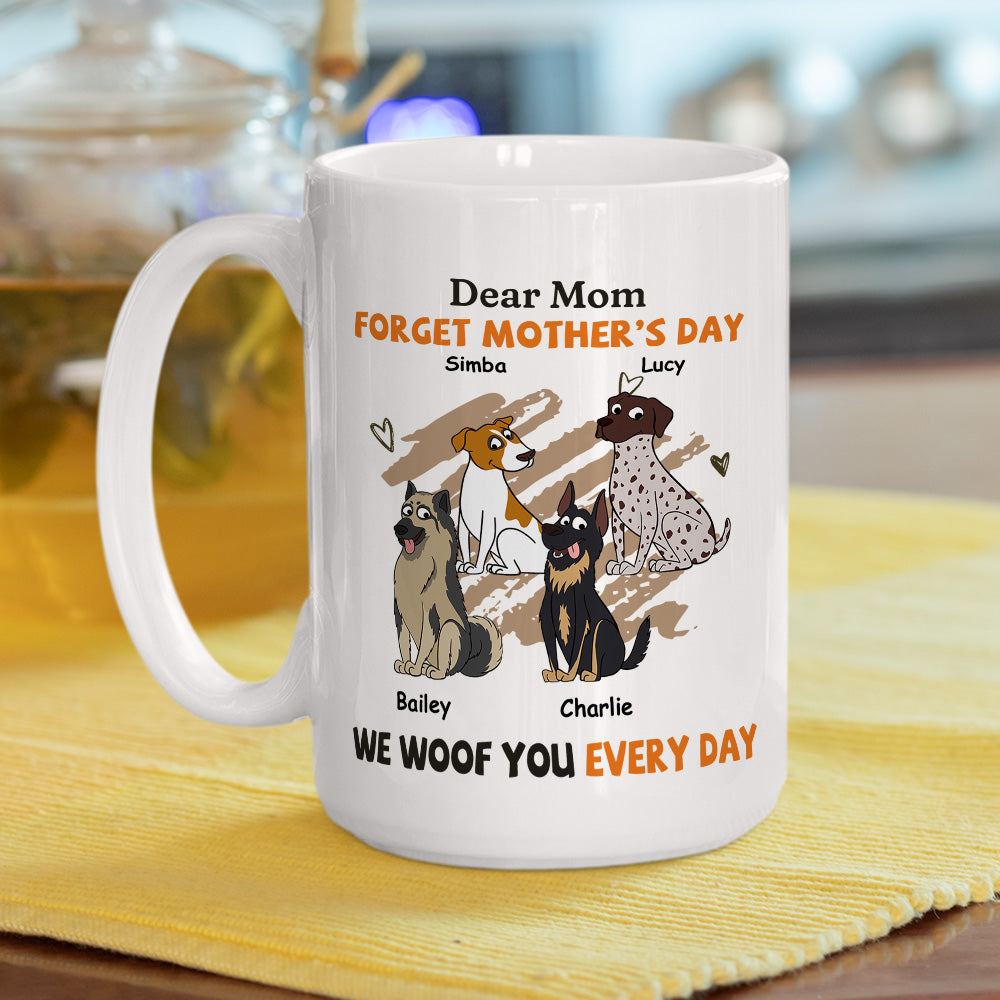 We Woof You Every Day - Personalized Custom Ceramic Coffee Mug for Pet Lovers (11oz & 15oz Sizes)