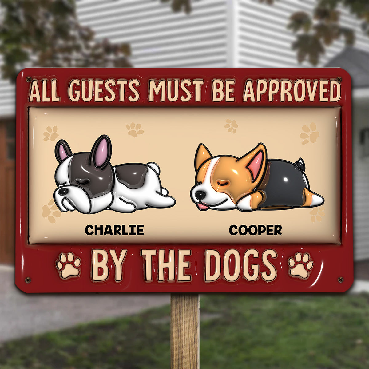 All Guests Must Be - Personalized Custom 3D Inflated Effect Metal Sign for Home and Office Decor