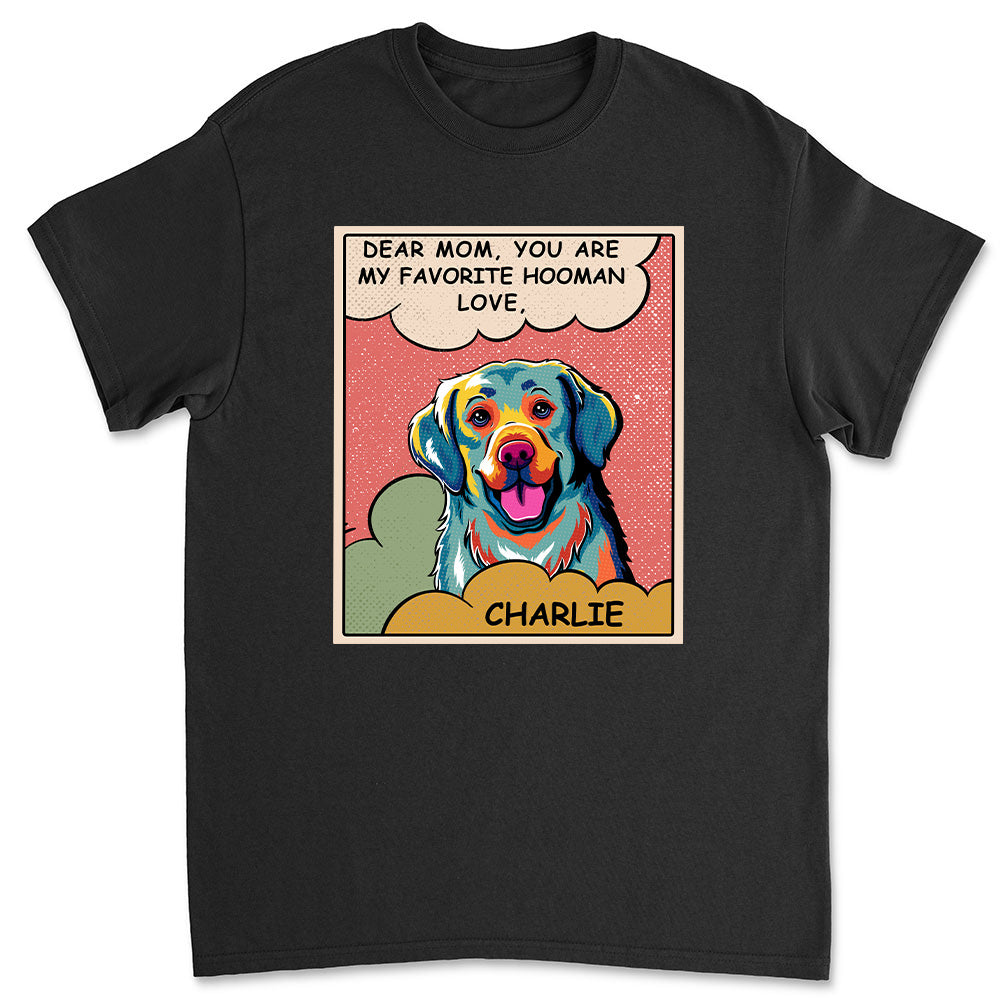 My Favorite Hooman - Customizable Unisex Personalized T-shirt for Pet Lovers