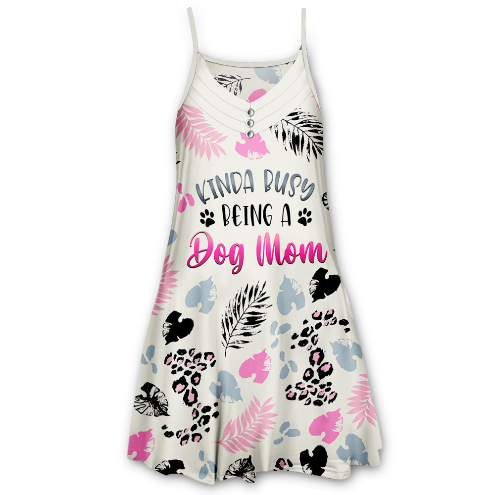 Kinda Busy Being A Dog Mom - Stylish Adjustable Strap Knee-Length Dress