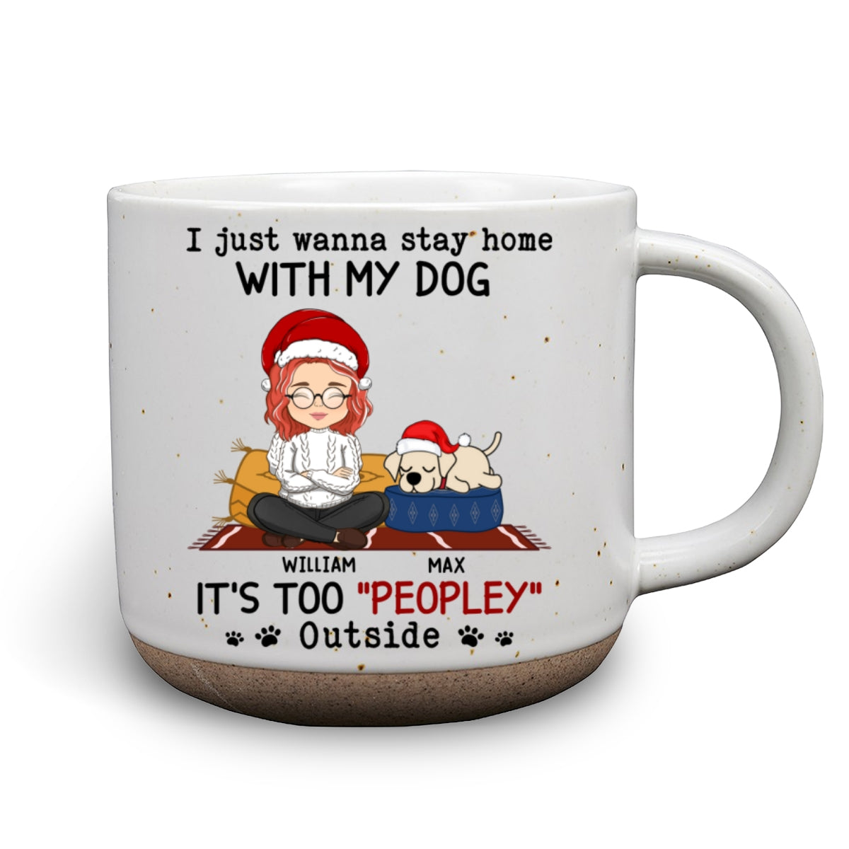 Personalized Custom 11oz Ceramic Mug - I Just Wanna Stay Home With Dog in Dark Blue or White