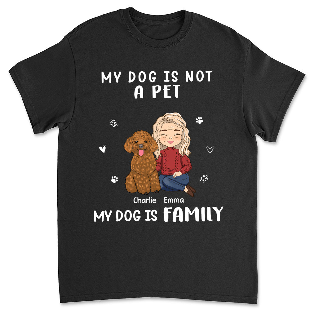 Not A Pet - Personalized Custom Unisex 5.3 oz T-shirt for Pet Lovers