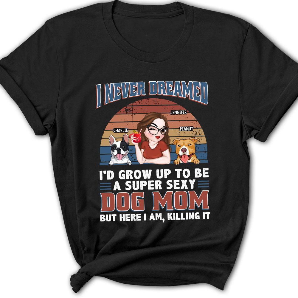 Super Sexy Personalized Custom Women's Dog Dad Mom T-shirt - A Perfect Gift for Pet Lovers