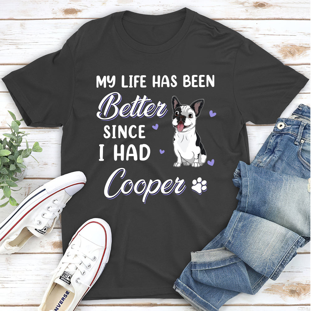 My Life Has Been - Personalized Custom Unisex 5.3 oz T-shirt for Pet Lovers
