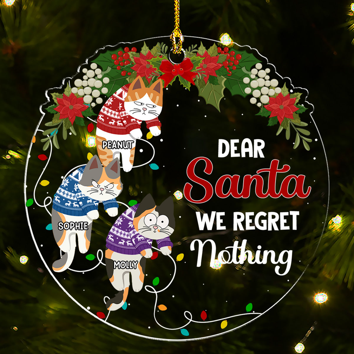 Dear Santa I've Been A Very Good Cat - Unique Personalized Custom Acrylic Christmas Ornament