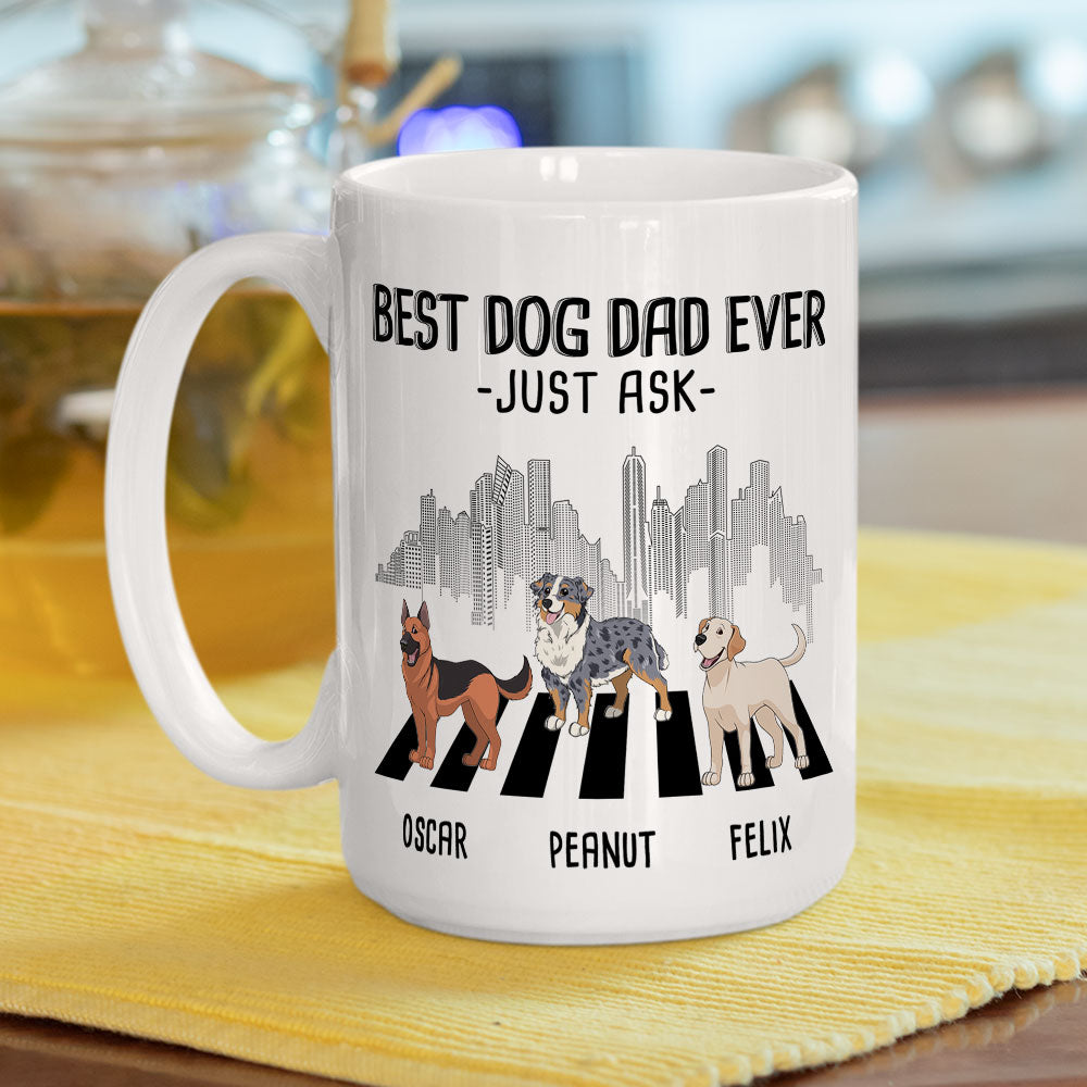 Best Mom Just Ask 2 - Exquisite Personalized Custom Coffee Mug for Pet Lovers