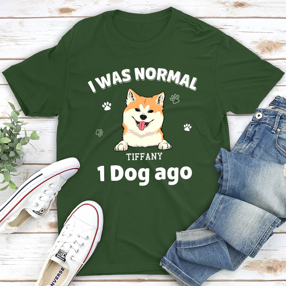 I Was Normal - Customizable Unisex Personalized T-shirt for Pet Lovers