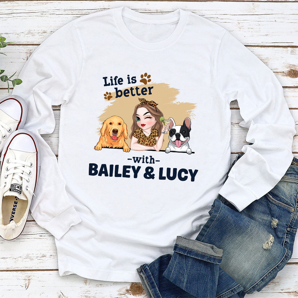 Better Dog Mom - Premium Personalized Custom Long Sleeve Unisex T-shirt