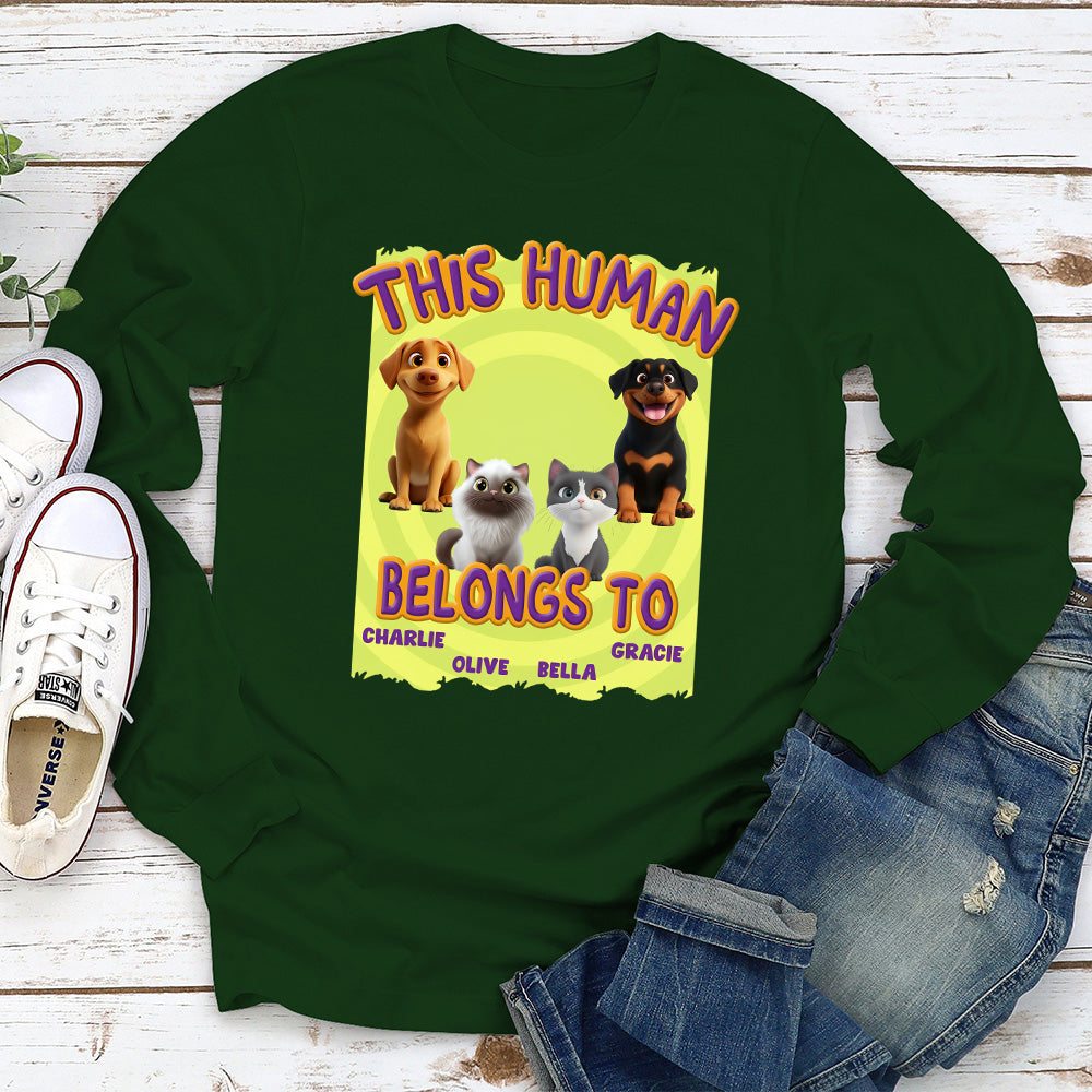 Personalized Custom 'This Human Belongs To Our Pet' Cartoon Long Sleeve Unisex T-shirt