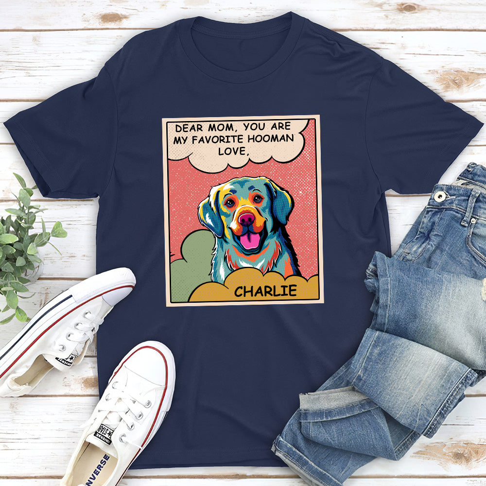 My Favorite Hooman - Customizable Unisex Personalized T-shirt for Pet Lovers