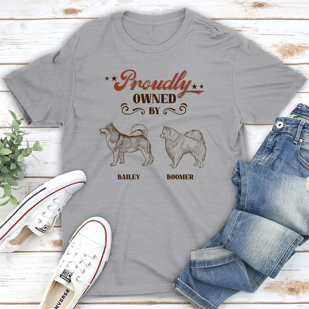 Proudly Owned By Dog - Personalized Custom Unisex 5.3 oz T-shirt for Pet Lovers
