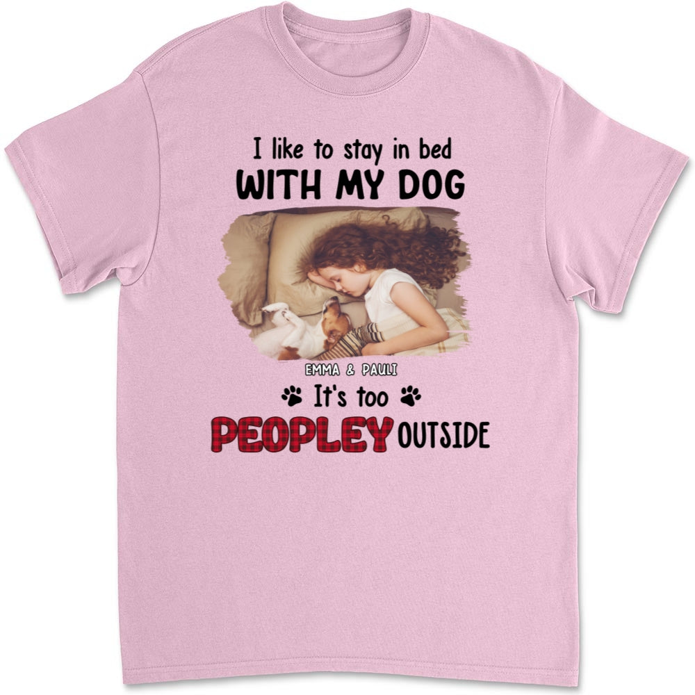 Personalized Custom Unisex 'Like To Stay In Bed' Photo T-shirt - Ideal Gift for Pet Lovers