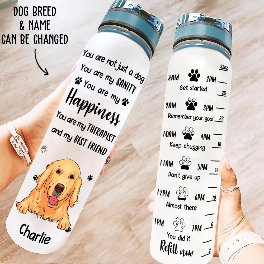 Not Just A Dog - Personalized Custom Time-Marking Water Tracker Bottle for Pet Lovers