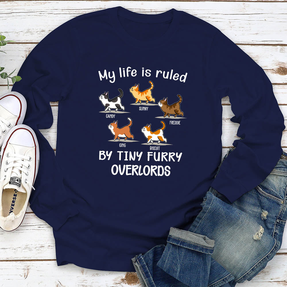 My Life Is Ruled By Cats - Personalized Custom Long Sleeve Unisex T-shirt for Pet Lovers