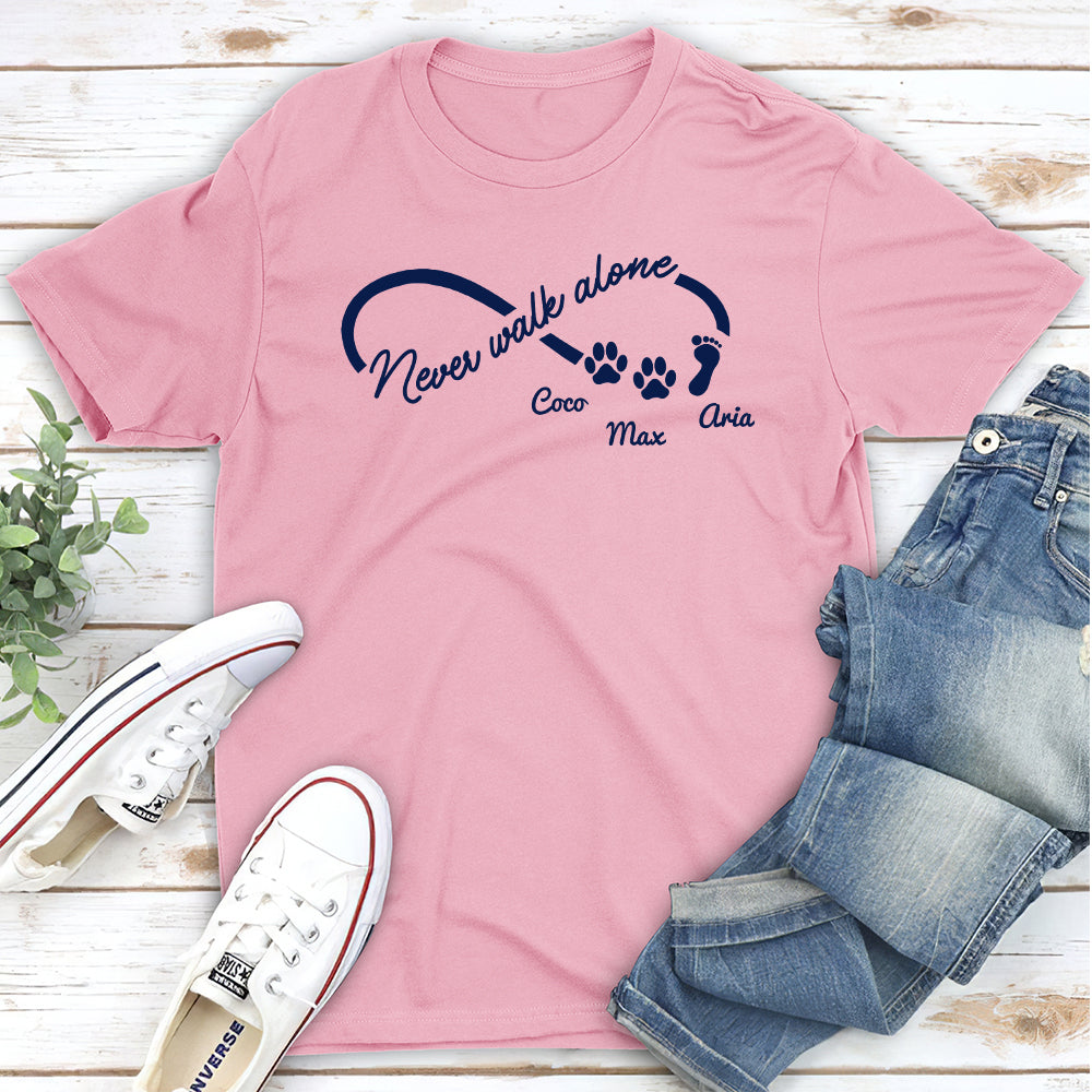 Never Walk Alone - Personalized Custom Unisex T-shirt for Pet Lovers