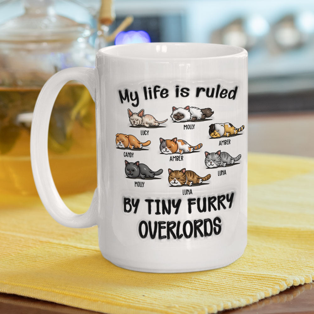 Personalized Custom 3D Inflated Effect Ceramic Mug - My Life Is Ruled By Tiny Overlords