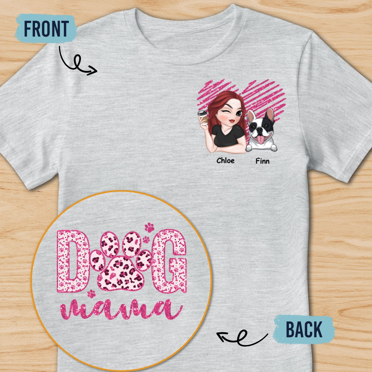 Dog Mama - Customizable Personalized Back and Front Printed Unisex 5.3 oz T-Shirt