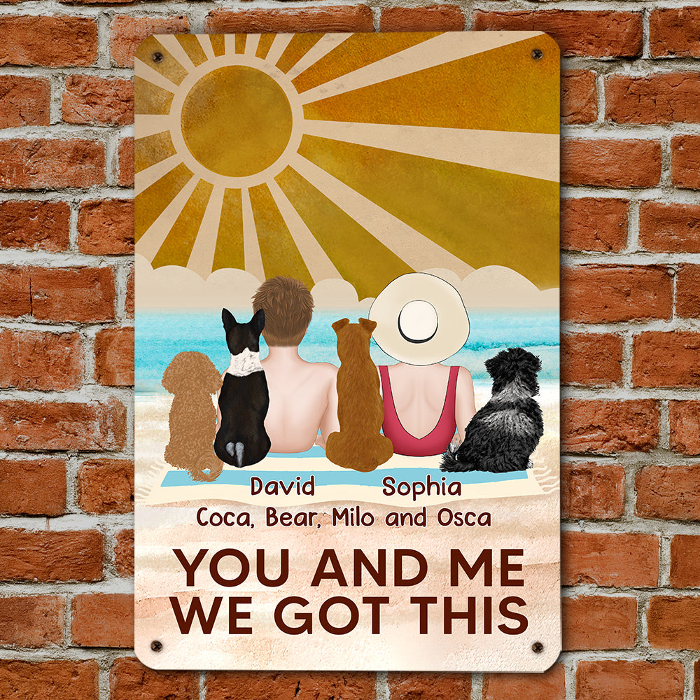 We Got This - Personalized Custom Heavy Gauge Aluminum Metal Sign in 8' x 12' and 12' x 18' Sizes