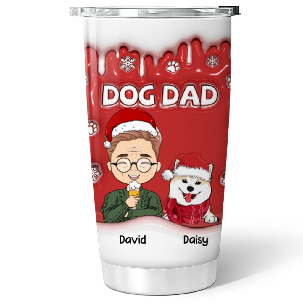 Christmas Dad Of Dogs - Personalized Custom 3D Inflated Effect 20oz Stainless Steel Tumbler with Long-lasting Temperature Insulation