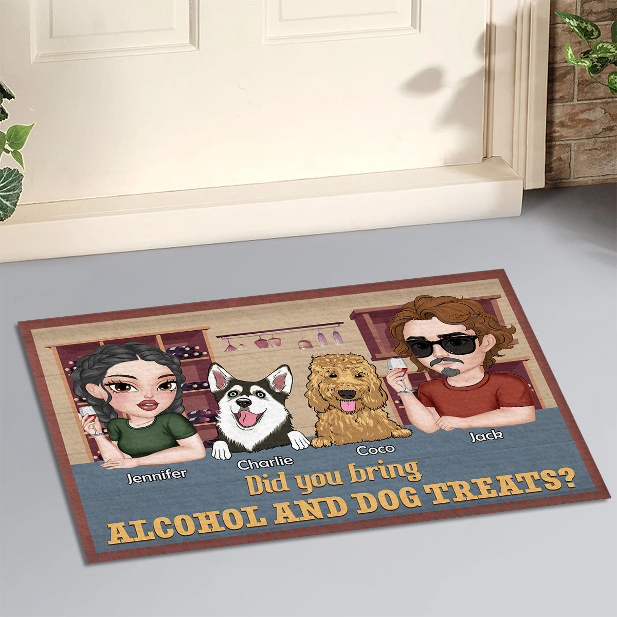 Personalized Custom Doormat: Did You Bring Alcohol And Dog Treats - Ideal for Pet Lovers