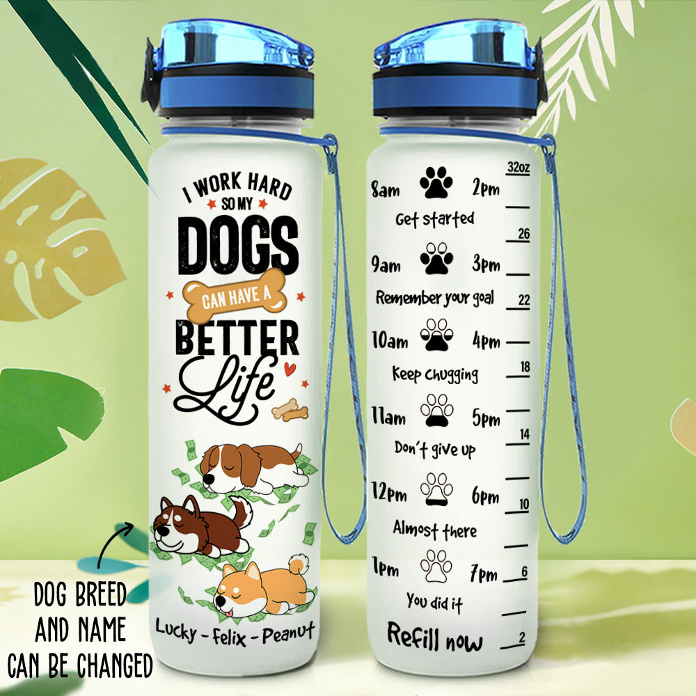 I Work Hard - Personalized Custom Time - Marked Water Tracker Bottle for Pet Lovers